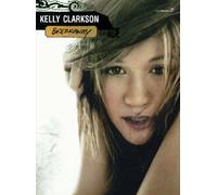 Kelly Clarkson: Breakaway (PVG Songbook) (Paperback) by Kelly Clarkson (Composer) Visit Amazon's Kelly Clarkson Page search results for this author Kelly Clarkson (Composer) (30-Jan-2006) Sheet music