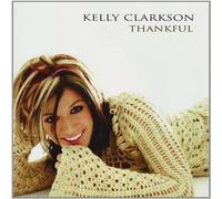 Kelly Clarkson - Thankful