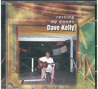 Kelly,Dave - Resting My Bones