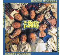 Kelly Family - Honest Workers