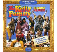 Kelly Family,the - Almost Heaven [Import]