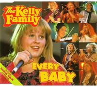 Kelly Family,the - Every Baby [Import]
