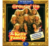 Kelly Family,the - Growin Up [Import]