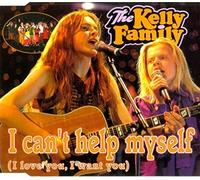Kelly Family,the - I Can't Help Myself [Import]