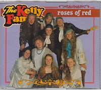 Kelly Family,the - Roses of Red [Import]
