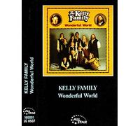 Kelly Family,the - Wonderful World [Musikkassette]