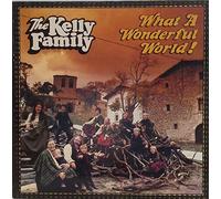 Kelly Family - What a wonderful world