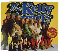 Kelly Family - Why why why/We are the world/She's crazy