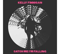Kelly Finnigan - Catch Me IM Falling [Vinilo]
