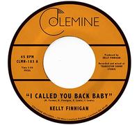 Kelly Finnigan - I Called You Back Baby [Vinilo]