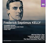Kelly, Frederick Septimus : Musique de Chambre