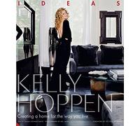 Kelly Hoppen: Ideas: Creating a home for the way you live
