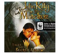 Kelly,John & Itoiz,Maite - Tales from the Secret Forest