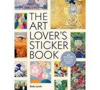 Kelly Lynch The Art Lover's Sticker Book (Tapa dura) (Importación USA)