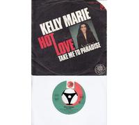 KELLY MARIE - KELLY MARIE / HOT LOVE / TAKE ME TO PARADISE / 1981 ??? / Bildhülle / PRT # 102877 / Deutsche Pressung / 7" Vinyl Single Schallplatte