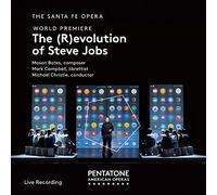 Kelly Markgraf, Edward Parks, Sasha Cooke, Wei Wu, Mariya Kaganskaya, Jonah Sorenson, Garrett Sorenson, Jessica E.Jones, The Santa Fe Opera Orchestra - The (R)evolution of Steve Jobs