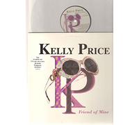 KELLY PRICE - Friend of Mine [12 [Vinyl LP]