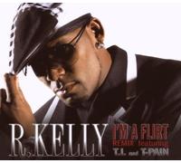 Kelly,R.,Featuring T.I.& T-Pain - I'M a Flirt/Basic