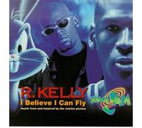 Kelly, R. - I Believe I Can Fly