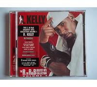 Kelly R. - The R. in R&B Collection: Volume 1