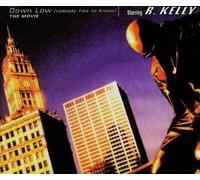 Kelly,Robert - Down Low (Nobody Has to Know)/
