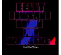 Kelly Rowland - Down for Whatever (2-Track)