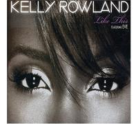 Kelly Rowland Featuring Eve - Like This/Basic [Import]