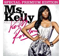 Kelly Rowland - Ms. Kelly