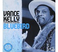 Kelly,Vance & Backstreet Band - Bluebird
