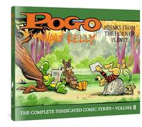 Kelly, Walt - Pogo: The Complete Syndicated Comics Strips: Vol. 8: “Hijinks from the Horn of Plenty”: 0 (POGO COMP SYNDICATED STRIPS HC)