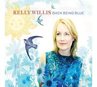 Kelly Willis - Back Being Blue [Vinilo]