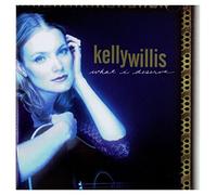 Kelly Willis - WHAT I DESERVE