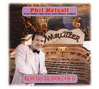Kelsall Phil - Memories Are Made of This