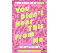 Kelsey McKinney You Didn't Hear This From Me (Tapa blanda)