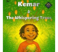 Kemar and The Whispering Trees