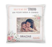 Kembilove Cojín Personalizado Foto Madre - Regalo día de la Madre Original - Cojines Personalizados - Regalos Originales para Mujer con Foto y Mensaje Solo tú me Das Todo - Regalos Originales