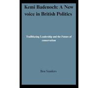 Kemi Badenoch: A New Voice in British Politics