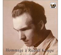 Kempe, Rudolf - Hommage à Rudolf Kempé