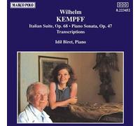 Kempff, W. - Italian Suite/Sonata Piano/Transcript