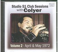 Ken Colyer Allstars - Studio 51 Club Sessions Vol 2