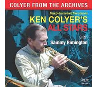 Ken Colyers All Stars featuring Sammy Rimington - Colyer From The Archives