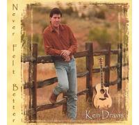 Ken Dravis - Never Felt Better
