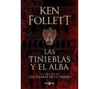 Ken Follett Las tinieblas y el alba / The Evening and the Morning (Tapa dura)