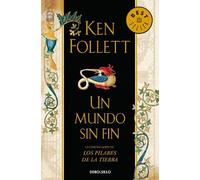 Ken Follett Un mundo sin fin / World Without End (Tapa blanda)