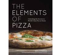 Ken Forkish The Elements of Pizza (Tapa dura) (Importación USA)