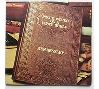 Ken Hensley - Proud Words On A Dusty Shelf