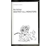 Ken Hollings: Destroy All Monsters [KASETA]