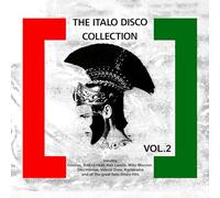 Ken Laszlo, Miko Mission, Baby’s Gang, Laserdance - The Italo Disco Collection Vol. 2