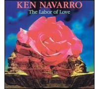 Ken Navarro - Labor of Love