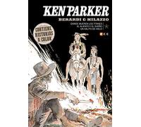 Ken Parker núm. 31 (Segunda edición) (Ken Parker núm. 31: Donde mueren los Titanes/El aliento y El Sueño/Un Hálito De Hielo)